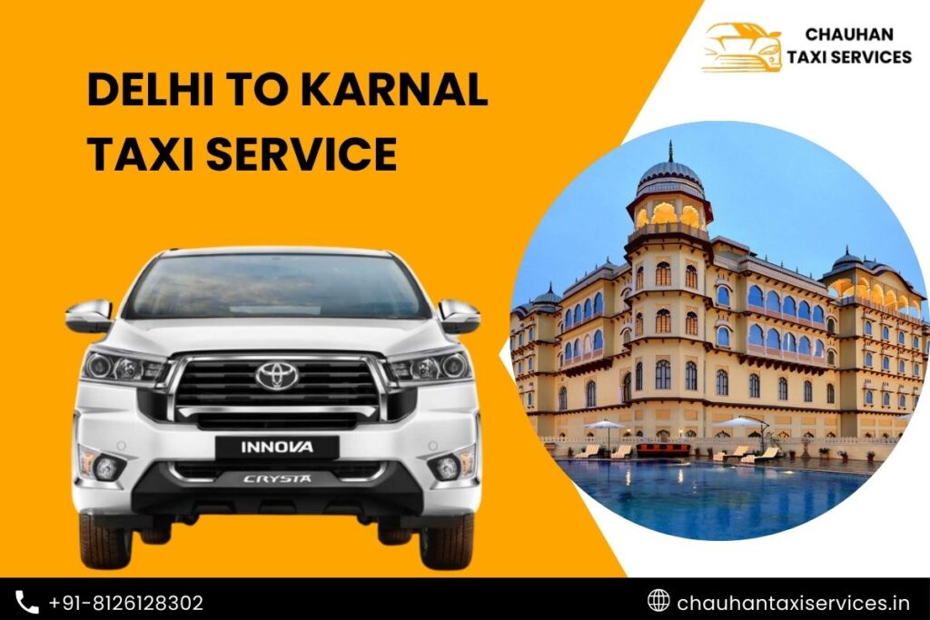 Delhi to Karnal Taxi Service