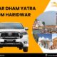 Char Dham Yatra from Haridwar