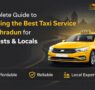 Complete Guide to Booking the Best Taxi Service in Dehradun for Tourists Locals 95x90
