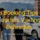 Taxi Booking Tips for Tourists Visiting Dehradun